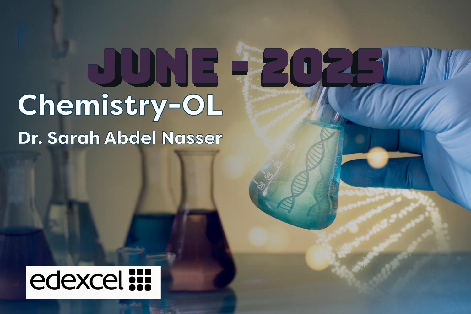 Chemistry Ol Edexcel Modular/Linear June 2025-Dr Sarah Abdel Nasser cover