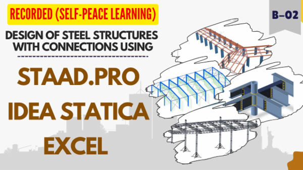 STAAD PRO | IDEA STATICA | EXCEL (BATCH-02) cover