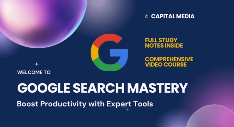 Google Search Mastery: Boost Productivity with Expert Tools cover