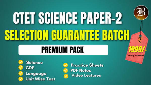 CTET SCIENCE PAPER 2 SELECTION GUARANTEE BATCH cover