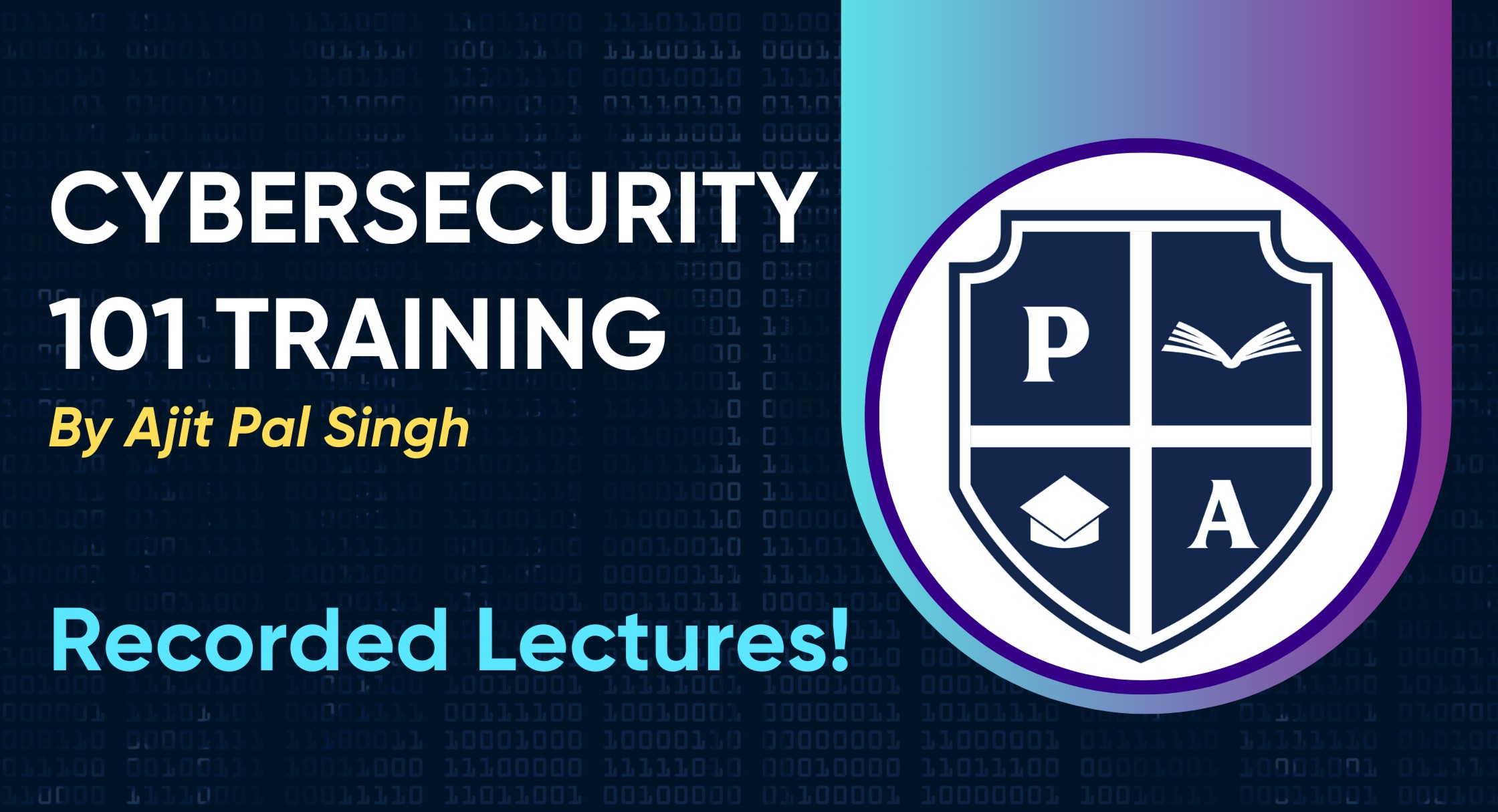 Cybersecurity 101 (Self Paced Course) cover