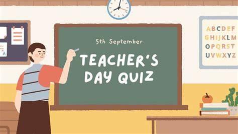 Celebrate Teachers Day with Our Fun and Challenging Quiz! cover