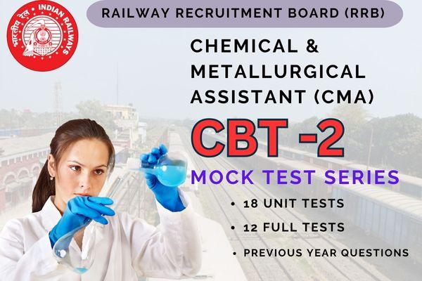 RRB CMA (Chemical and Metallurgical Assistant) Exam: Mock Test Series cover
