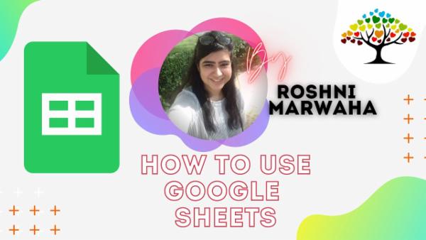 Mastering Google Sheets: A Guide by Roshini Marwaha cover