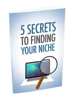 5 Secrets to Finding your Niche ebook cover