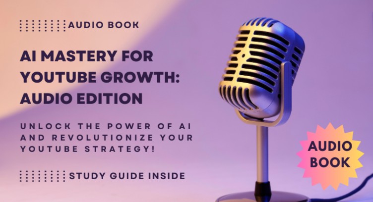 Audio Book - AI Mastery for YouTube Growth cover