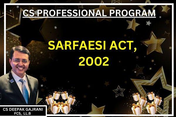 SARFAESI Act, 2002 - CS Professional cover