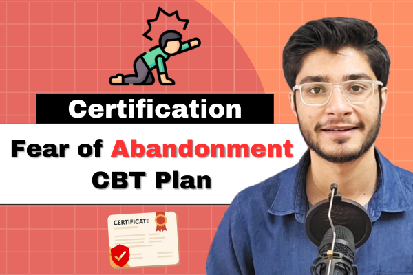 Overcome Fear of Abandonment - Step by Step CBT Plan cover
