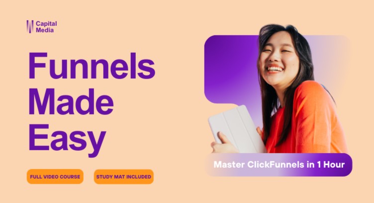 Funnels Made Easy: Master ClickFunnels in 1 Hour cover