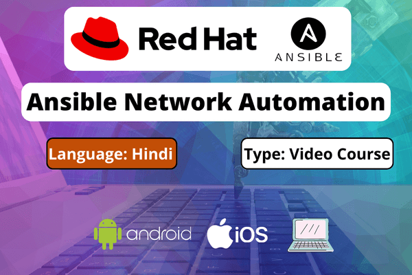 Ansible Network Automation - Red Hat Specialist Training- Hindi cover