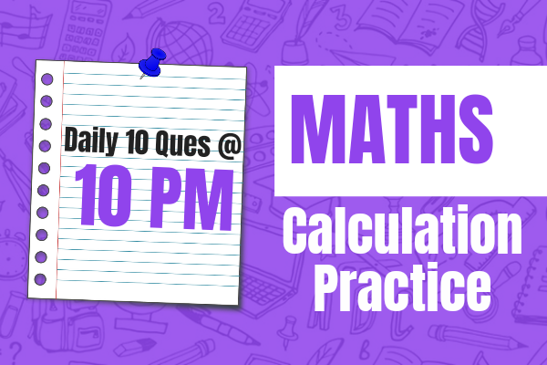 Maths Calculation Practice