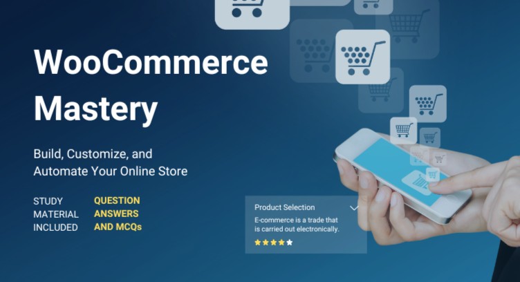WooCommerce Mastery: Build, Customize, and Automate Your Online Store cover