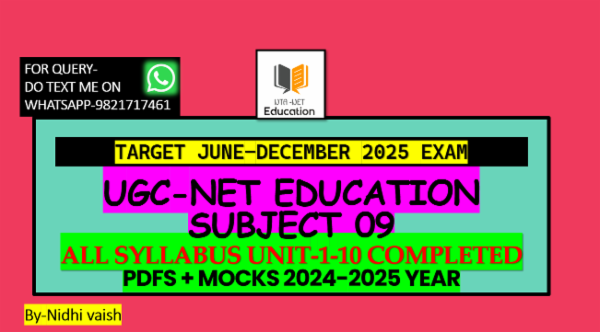 UGC-NET EDUCATION PAPER-2 SUBJECT 09 || ALL SYLLABUS UNIT-1-10 COMPLETED WITH PDFS + MOCKS 2024-2025 YEAR cover