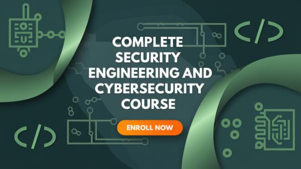 Complete Security Engineering and Cybersecurity Course: From Zero to Hero cover