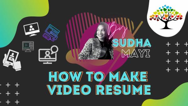 Crafting a Standout Video Resume: Expert Tips by Sudha Mayi cover