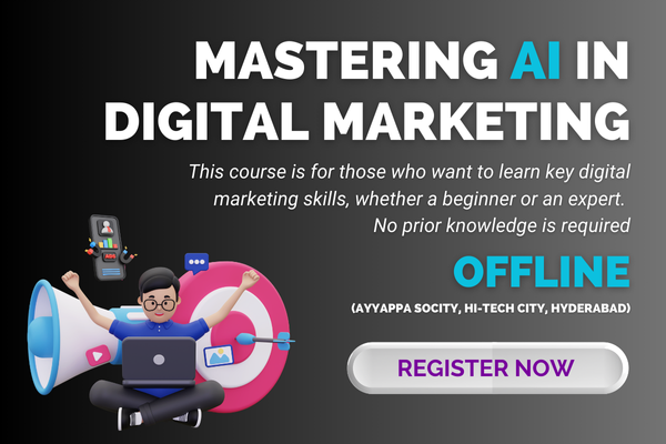 Mastering AI in Digital Marketing Complete Course - OFFLINE (HYD) cover