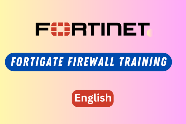 FortiGate Firewall Training - From Beginner to Expert 2024