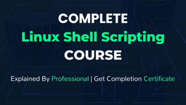 Complete Linux Shell Scripting Course cover