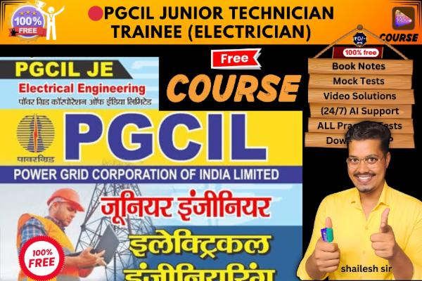  PGCIL Junior Technician Trainee (Electrician) Free course  cover