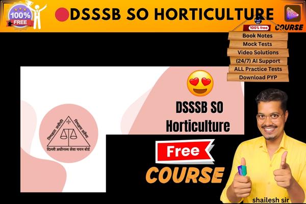 DSSSB SO HORTICULTURE free course  cover
