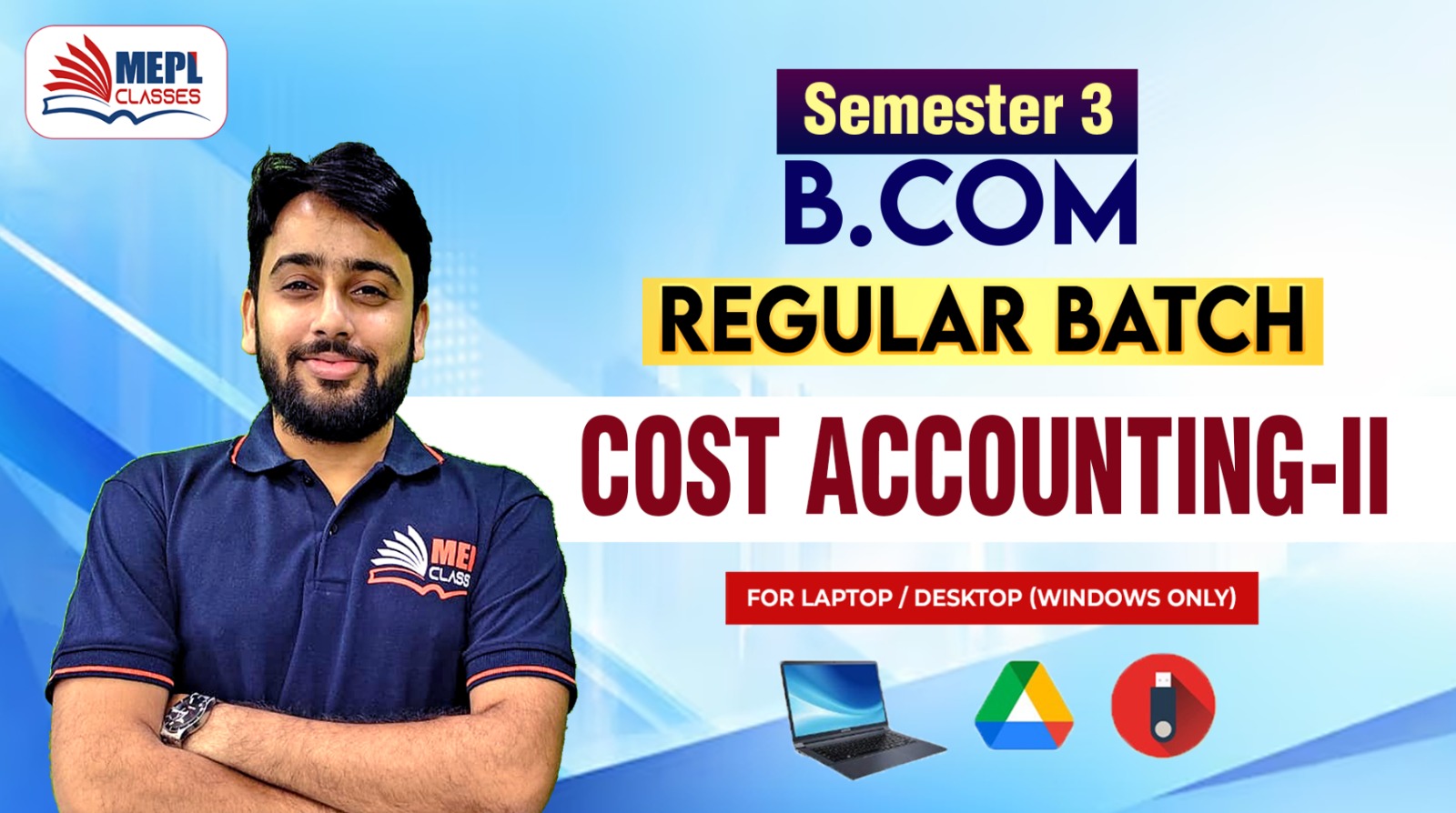 B.COM - SEMESTER 3 - REGULAR BATCH - COST ACCOUNTING II - FOR LAPTOP/DESKTOP (WINDOWS ONLY) cover