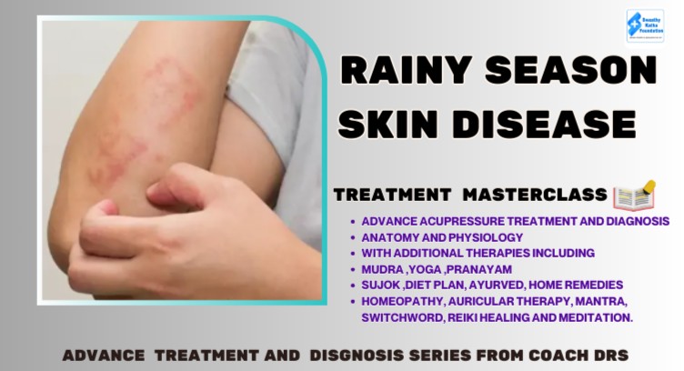 RAINY SKIN DISEASE TREATMENT  MASTERCLASS cover