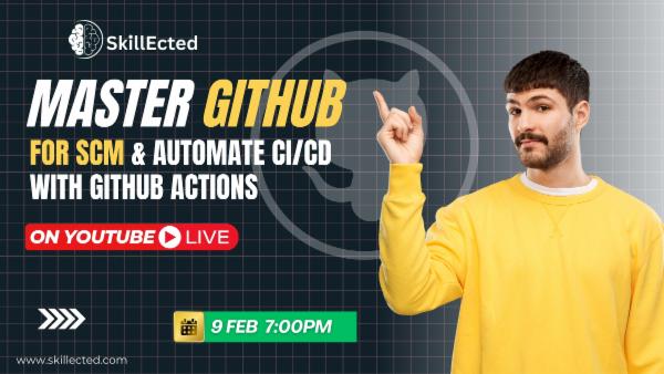 Master GitHub for SCM & Automate CI/CD with GitHub Actions cover