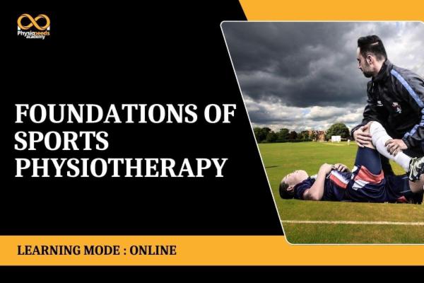 Foundations of Sports Physiotherapy