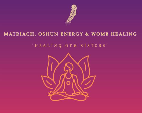 Womb Healing Course (Matriach &Oshun Energy ) cover
