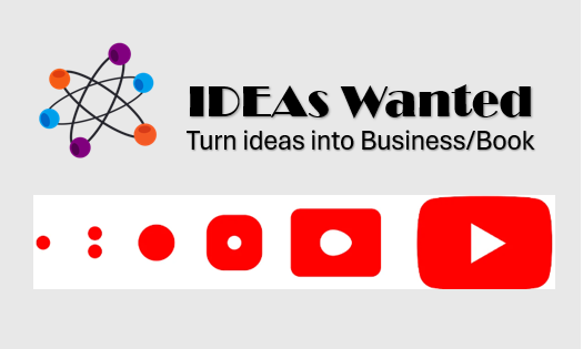 Ideas Wanted, bring your ideas and make $$$ cover