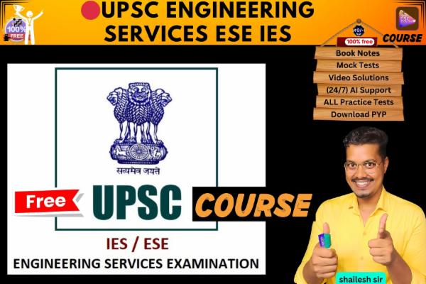 UPSC ENGINEERING SERVICES ESE IES FREE COURSE  cover