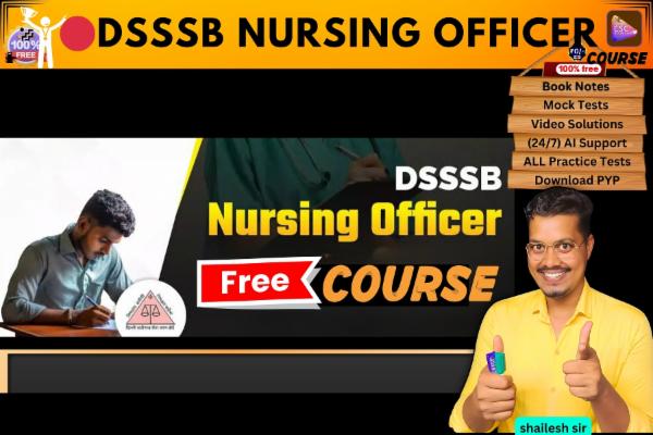 DSSSB Nursing Officer free course  cover