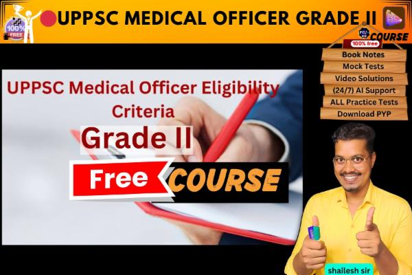 UPPSC Medical Officer Grade II free course  cover