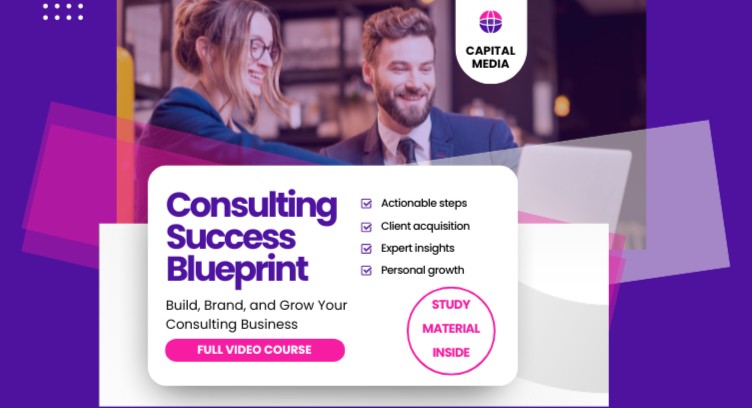 Consulting Success Blueprint: Build, Brand, and Grow Your Consulting Business cover
