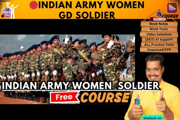 INDIAN ARMY WOMEN GD SOLDIER free course cover