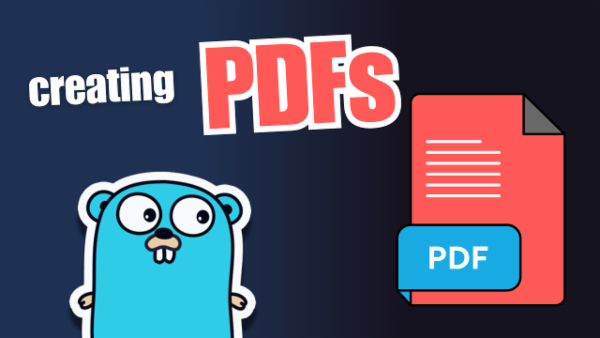 Episode 59: Create Professional PDFs in Golang: A Complete Guide with Maroto cover