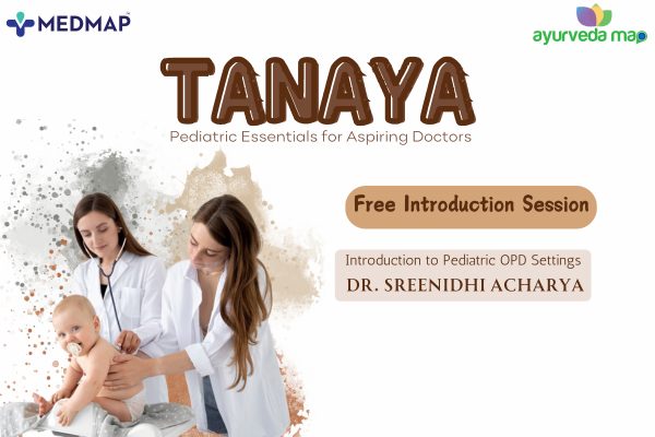 TANAYA Introduction to Pediatric OPD Settings 👩‍⚕️ Dr. Sreenidhi Acharya cover