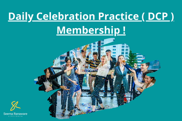 Daily Celebration Practice ( DCP ) Membership ! cover