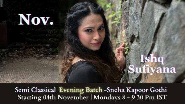 November Semi-Classical Online Evening Batch cover