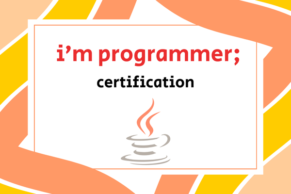 i'm programmer;® certification in Java cover