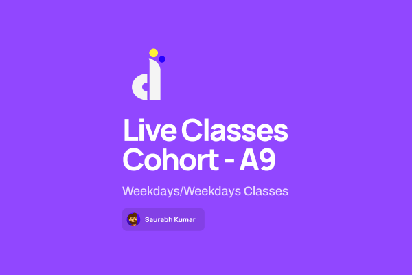 Live Cohort - A9 (Registration Open) cover