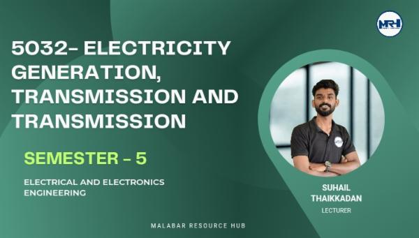 5032 - Electricity Generation Transmission and Distribution, By Suhail Thaikkadan (Lecturer, MPTC) cover