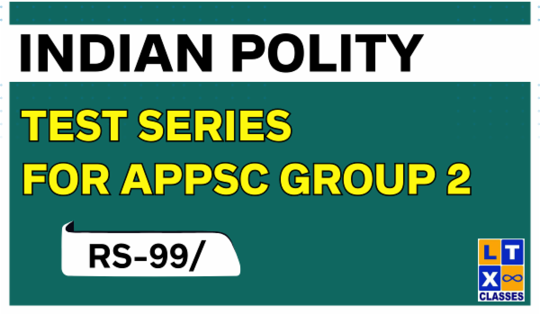 Indian Polity Test Series for APPSC Group 2 Mains cover