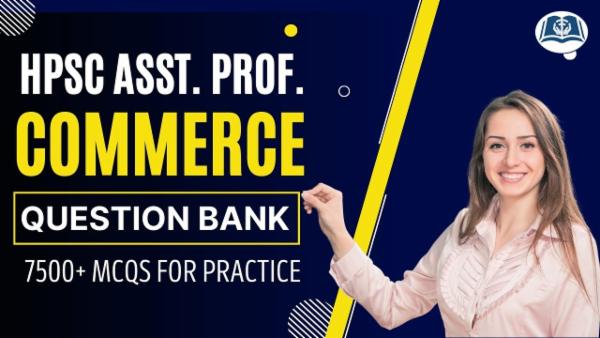 MCQ Question Bank | HPSC Asst. Prof. (Commerce) cover