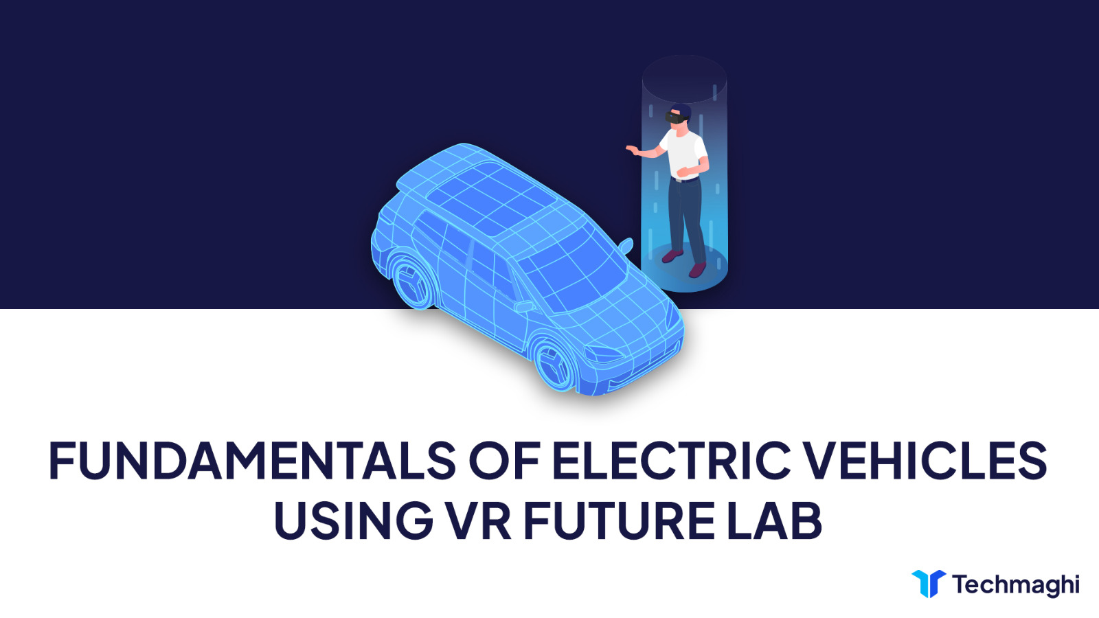 FUNDAMENTALS OF ELECTRIC VEHICLES USING VR FUTURE LAB cover