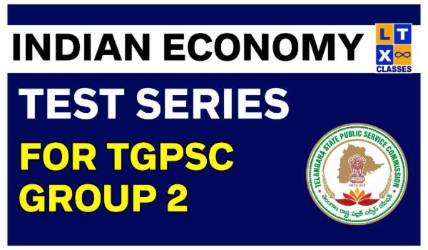 Indian Economy Test Series for TGPSC Group 2 cover