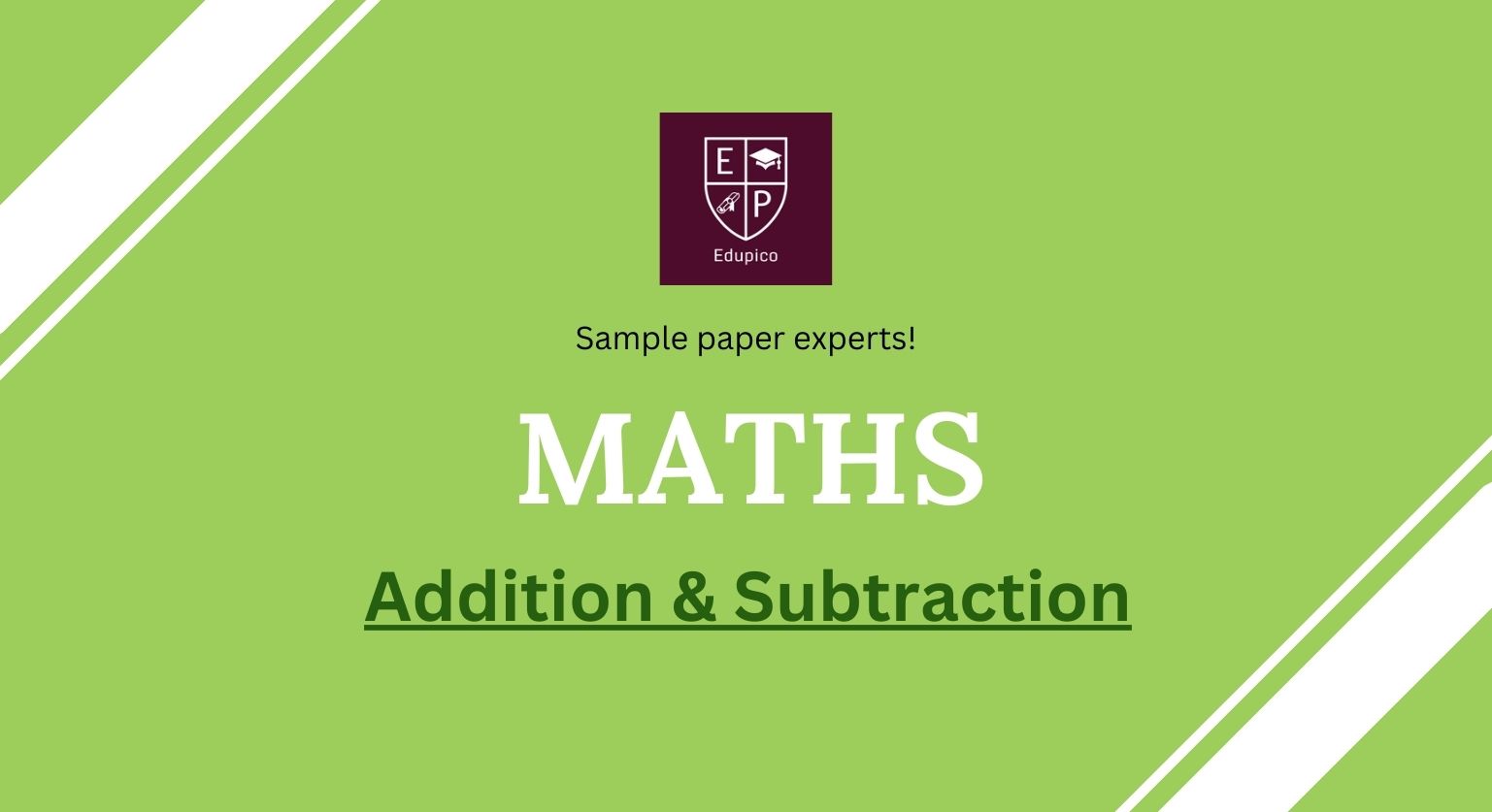 11+ Maths - Addition and Subtraction cover