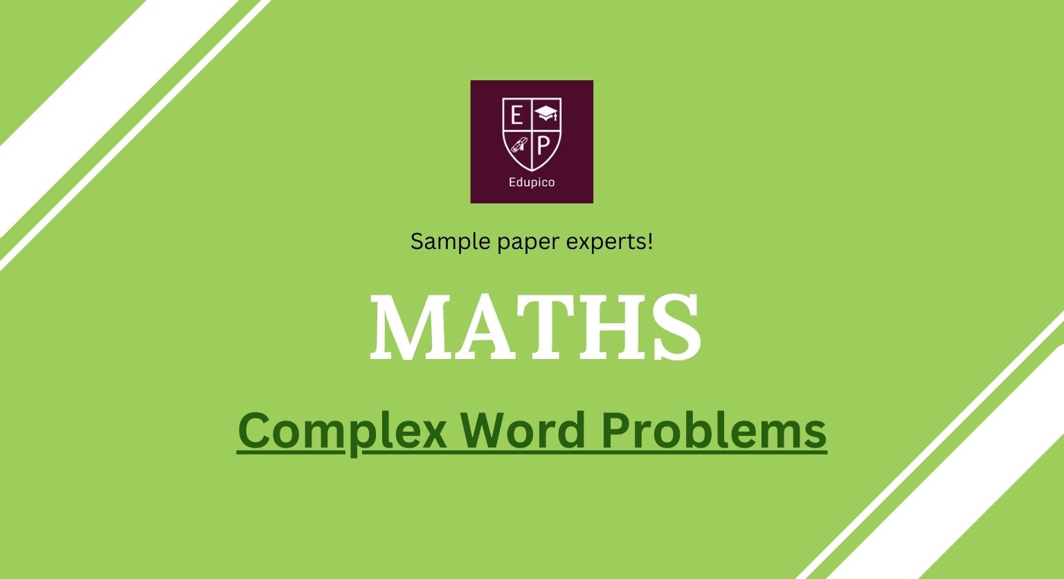11+ Maths - Complex Word Problems cover