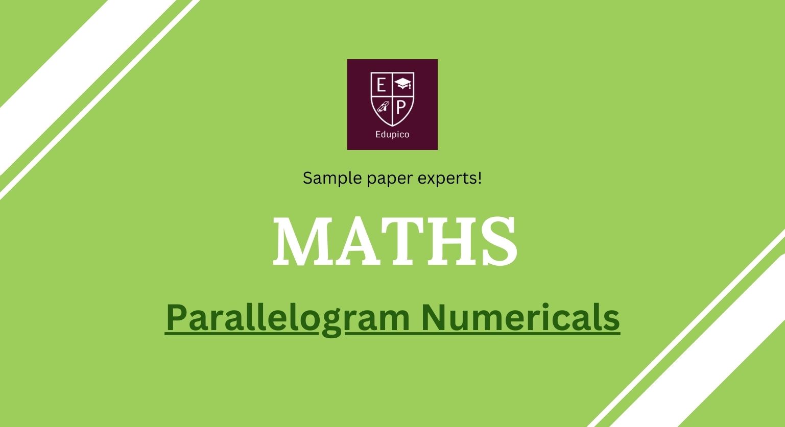 11+ Maths - Parallelogram Numericals(Tested) cover
