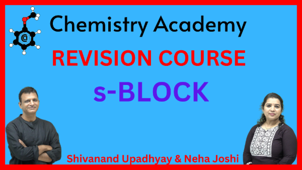 REVISION COURSE OF S-BLOCK [ ONLY FOR THOSE TARGETING UNDER 5000 RANKS] cover